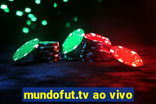 mundofut.tv ao vivo